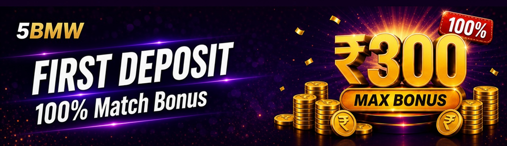 First Deposit　Sub: 100% Match Bonus　Highlight: ₹300　Tag: MAX BONUS