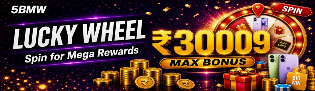 Lucky Wheel　Sub: Spin for Mega Rewards　Highlight: ₹30009